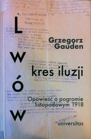 Lww - kres iluzji, Gauden Grzegorz