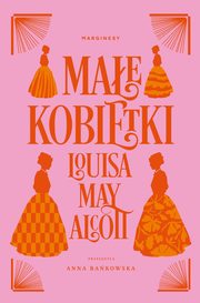 Mae kobietki, Alcott Louisa May