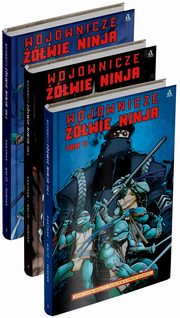 Wojownicze wie Ninja Tom 4-6, Eastman Kevin B., Waltz Tom, Duncan Dan