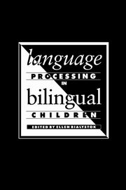 Language Processing in Bilingual Children, 
