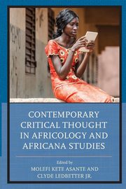 Contemporary Critical Thought in Africology and Africana Studies, 