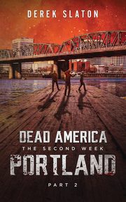 Dead America, Slaton Derek