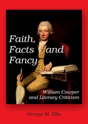 Faith, Facts and Fancy, Ella George M.
