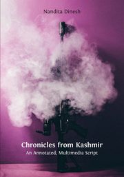 Chronicles from Kashmir, Dinesh Nandita