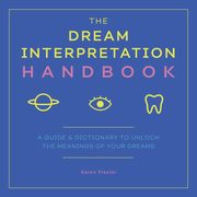 The Dream Interpretation Handbook, Frazier Karen