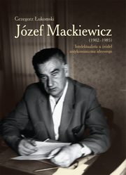 Jzef Mackiewicz, ukomski Grzegorz