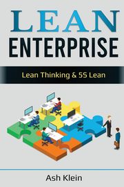 Lean Enterprise, Klein Ash