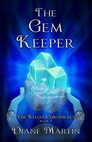 The Gem Keeper, Martin Diane