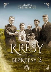 Kresy i bezkresy 2, Czechowicz Jadwiga