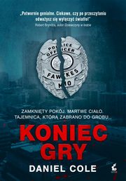 Koniec gry, Cole Daniel