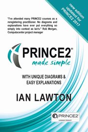 ksiazka tytu: PRINCE2 Made Simple autor: Lawton Ian