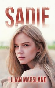 Sadie, Marsland Lilian