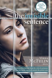 The Invisible Sentence, McFelin Verna