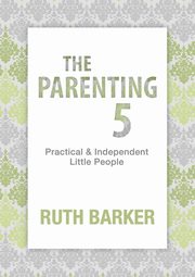 The Parenting Five, Barker Ruth