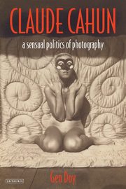 ksiazka tytu: Claude Cahun autor: Doy Gen