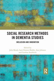 Social Research Methods in Dementia Studies, 