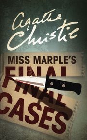 Miss Marple's Final Cases, Christie Agatha