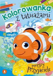 Kolorowanka z tatuaami Morscy przyjaciele, Wydawnictwo Skrzat
