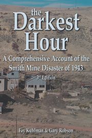 The Darkest Hour, Kuhlman Fay