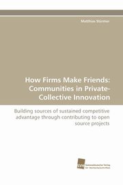 How Firms Make Friends, Strmer Matthias