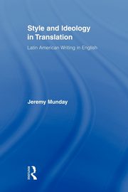 Style and Ideology in Translation, Munday Jeremy Etc