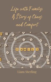 Life with Family, Sterling Liam