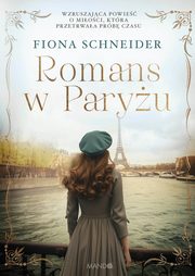 Romans w Paryu, Schneider Fiona