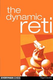 The Dynamic Reti, Davies Nigel