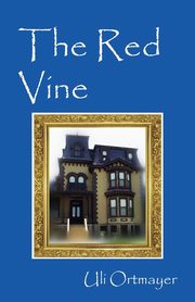 The Red Vine, Ortmayer Uli