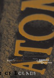 Signs Of Danger, Van Wyck Peter C.