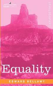 Equality, Bellamy Edward