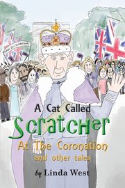 A Cat Called Scratcher, West Linda