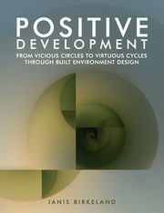 Positive Development, Birkeland Janis