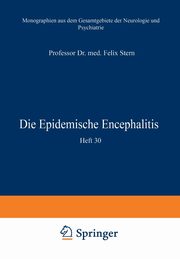 Die Epidemische Encephalitis, Stern Felix