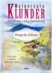 Droga do Achtoty, Klunder Magorzata