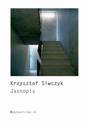 Jasnopis, Siwczyk Krzysztof