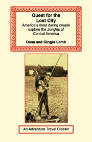 Quest for the Lost City, Lamb Dana & Ginger