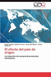 El efecto del pas de origen, Jimnez Torres Nadia Huitzilin