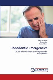 Endodontic Emergencies, Jagtap Apoorva