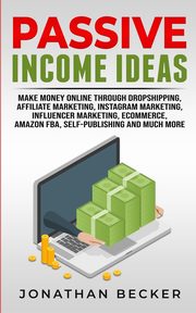 Passive Income Ideas, Becker Jonathan