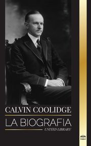 Calvin Coolidge, Library United