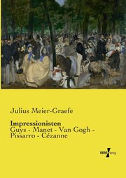 Impressionisten, Meier-Graefe Julius