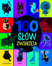 100 sw. Zwierzta, zbiorowa praca