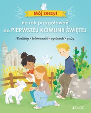 Mj zeszyt na rok przygotowa do Pierwszej Komunii witej, Camille Pierre