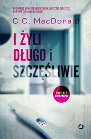 I yli dugo i szczliwie, MacDonald C.C.