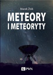 ksiazka tytu: Meteory i Meteoryty autor: bik Marek