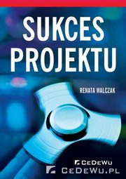 Sukces projektu, Walczak Renata