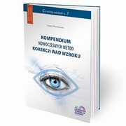 Kompendium nowoczesnych metod korekcji wad wzroku, Wierzbowska Joanna