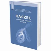 Kaszel w codziennej praktyce klinicznej, 