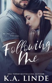 Following Me, Linde K.A.